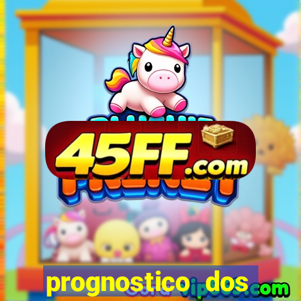 prognostico dos jogos de hoje